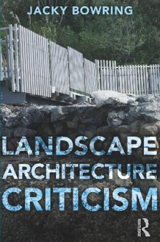 Cover of Landscape Architecture Criticism