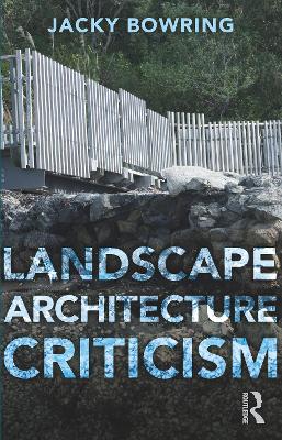 Book cover for Landscape Architecture Criticism