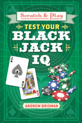 Cover of Scratch & Play® Test Your Blackjack IQ