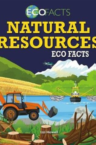 Cover of Natural Resources Eco Facts