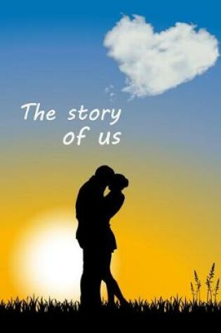 Cover of The Story Of US