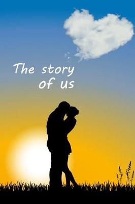 Book cover for The Story Of US