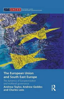 Book cover for The European Union and South East Europe