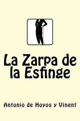 Book cover for La Zarpa de la Esfinge (Spanish Edition)