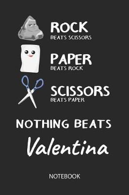 Book cover for Nothing Beats Valentina - Notebook