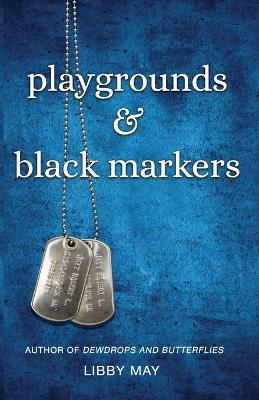 Book cover for Playgrounds and Black Markers