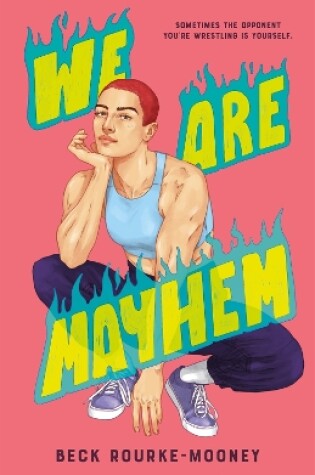 Cover of We Are Mayhem