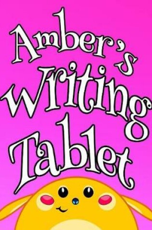 Cover of Amber's Writing Tablet