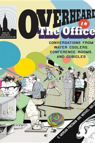 Cover of Overheard in the Office