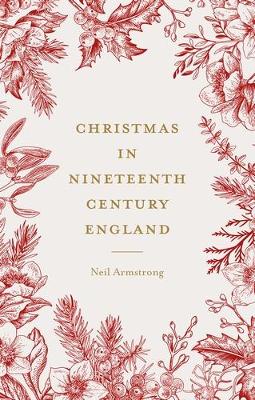 Book cover for Christmas in Nineteenth-Century England