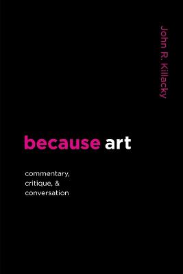 Book cover for because art