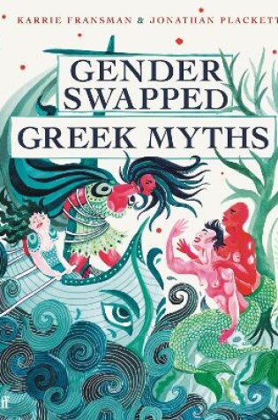 Cover of Gender Swapped Greek Myths