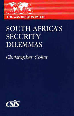 Book cover for South Africa's Security Dilemmas