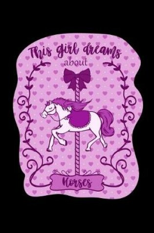 Cover of This Girl Dreams About Horses