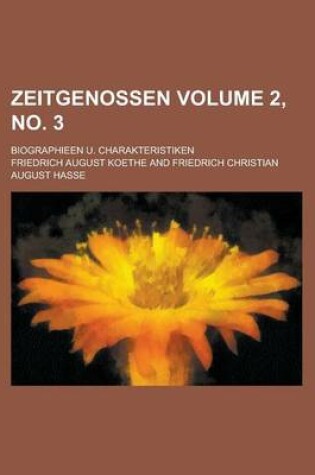 Cover of Zeitgenossen; Biographieen U. Charakteristiken Volume 2, No. 3