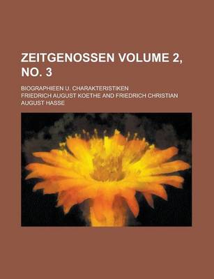 Book cover for Zeitgenossen; Biographieen U. Charakteristiken Volume 2, No. 3