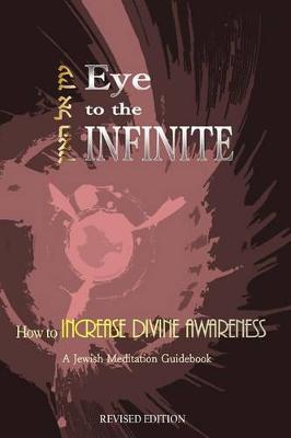 Book cover for Eye to the Infinite