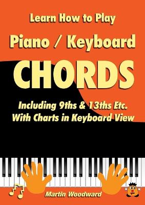 Book cover for Learn How to Play Piano / Keyboard Chords