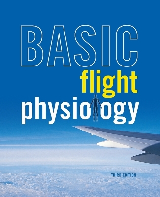 Book cover for Basic Flight Physiology 3e (Pb)