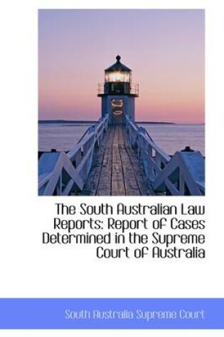 Cover of The South Australian Law Reports