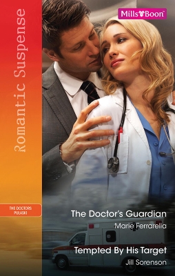 Book cover for The Doctor's Guardian/Tempted By His Target