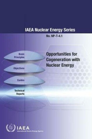 Cover of Opportunities for Cogeneration with Nuclear Energy