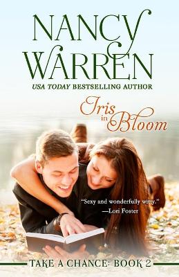 Book cover for Iris in Bloom, Take a Chance, Book Two