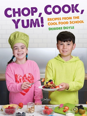 Cover of Chop, Cook, Yum!