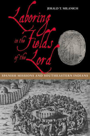 Cover of Laboring in the Fields of the Lord