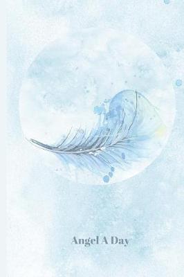 Book cover for Angel A Day