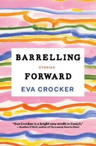 Cover of Barrelling Forward