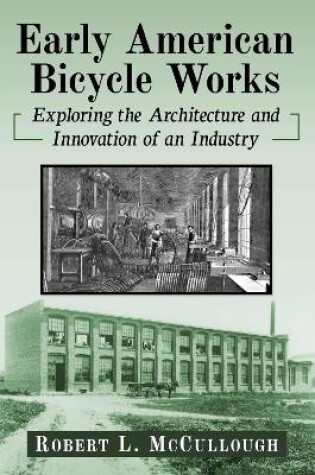 Cover of Early American Bicycle Works