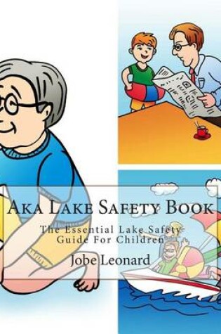 Cover of Aka Lake Safety Book