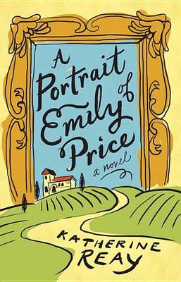 Book cover for A Portrait Of Emily Price