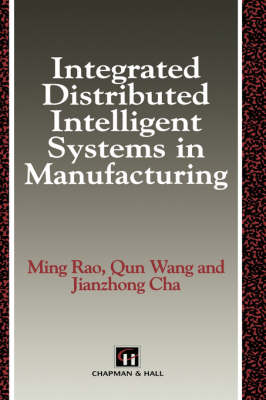 Book cover for Integrated Distributed Intelligent Systems in Manufacturing