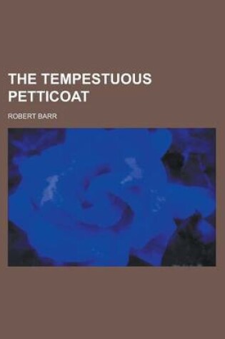 Cover of The Tempestuous Petticoat