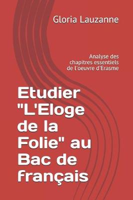 Book cover for Etudier L'Eloge de la Folie au Bac de francais