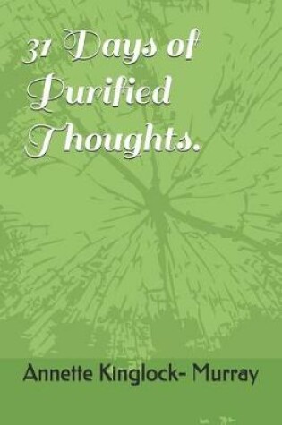 Cover of 31 Days of Purified Thoughts.