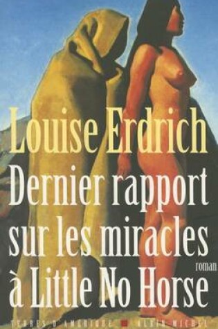 Cover of Dernier Rapport Sur Les Miracles a Little No Horse