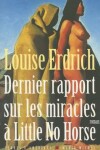 Book cover for Dernier Rapport Sur Les Miracles a Little No Horse