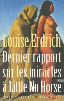 Cover of Dernier Rapport Sur Les Miracles a Little No Horse