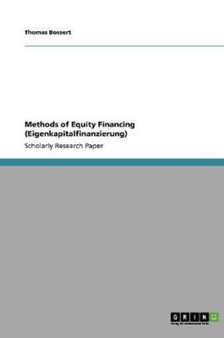 Cover of Methods of Equity Financing (Eigenkapitalfinanzierung)