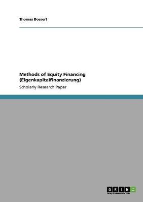 Book cover for Methods of Equity Financing (Eigenkapitalfinanzierung)