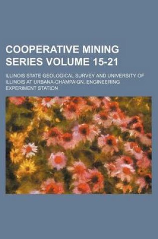 Cover of Cooperative Mining Series Volume 15-21