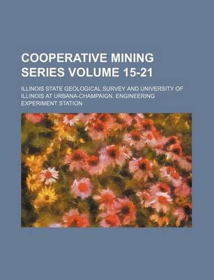 Book cover for Cooperative Mining Series Volume 15-21