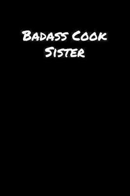 Book cover for Badass Cook Sister