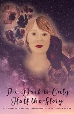 Cover of The Dark is Only Half the Story