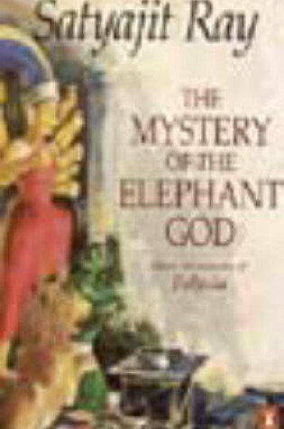 Cover of The Mystery of Elephant God