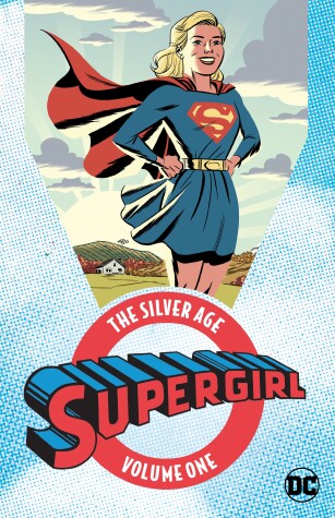 Book cover for Supergirl: The Silver Age Vol. 1