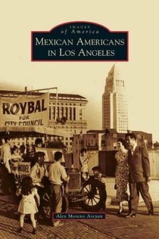 Cover of Mexican Americans in Los Angeles